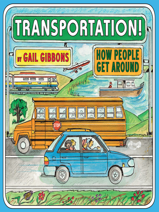 Title details for Transportation by Gail Gibbons - Wait list